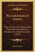 The United States Of America: Their Climate, Soil, Productions, Population, Manufactures, Religion, Arts, Government, Etc. (1853) by Robert Stewart