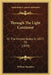 Through The Light Continent: Or The United States In 1877-78 (1879) by William Saunders
