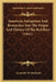 American Antiquities And Researches Into The Origin And History Of The Red Race (1841) by Alexander W. Bradford