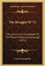 The Struggle Of '72: The Issues And Candidates Of The Present Political Campaign (1872) by Everett Chamberlin