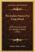 The Indian Names For Long Island: With Historical And Ethnological Notes (1901) by William Wallace Tooker