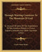 Through Warring Countries To The Mountain Of God: An Account Of Some Of The Experiences Of Two American Bahais In France, England, Germany, And Other by Charles Mason Remey