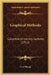 Graphical Methods: Columbia University Lectures (1912) by Carl Runge