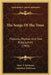 The Songs Of The Trees: Pictures, Rhymes And Tree Biographies (1903) by Mary Y. Robinson, Josephine Robinson