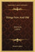 Things New And Old: Sermons (1893) by Robert Collyer