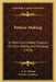 Pattern-Making: To Which Are Added Chapters On Core-Making And Molding (1910) by G. H. Willard, Fred D. Crawshaw