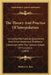The Theory And Practice Of Interpolation: Including Mechanical Quadrature And Other Important Problems Concerned With The Tabular Values Of Functions by Herbert L. Rice