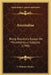 Anomaliae: Being Desultory Essays On Miscellaneous Subjects (1799) by T. Webster Printer