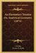 An Elementary Treatise on Analytical Geometry (1874) an Elementary Treatise on Analytical Geometry (1874) by J. B. Biot, Francis H. Smith