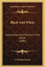 Black And White: Land, Labor And Politics In The South (1884) by T. Thomas Fortune