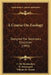 A Course On Zoology: Designed For Secondary Education (1893) by C. De Montmahou, H. Beauregard, William H. Greene