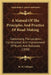 A Manual Of The Principles And Practice Of Road-Making: Comprising The Location, Construction And Improvement Of Roads And Railroads (1850) by W. M. Gillespie