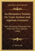An Elementary Treatise On Conic Sections And Algebraic Geometry: With Numerous Examples And Hints For Their Solution (1884) by G. Hale Puckle