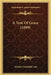 A Tent Of Grace (1899) by Adelina Cohnfeldt Lust