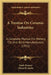 A Treatise On Ceramic Industries: A Complete Manual For Pottery, Tile And Brick Manufacturers (1911) by Emile Bourry, Alfred B. Searle