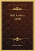 Yahi Archery (1918) by Saxton T. Pope
