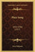 Plain Song: 1914-1916 (1917) by Eden Phillpotts