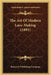 The Art Of Modern Lace-Making (1891) by Butterick Publishing