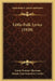 Little-Folk Lyrics (1920) by Frank Dempster Sherman, Maude Cowles