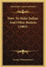 How To Make Indian And Other Baskets (1903) by George Wharton James