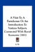 A Visit To A Farmhouse Or An Introduction To Various Subjects Connected With Rural Economy (1811) by S. W.