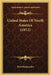 United States Of North America (1912) by Eliot Blackwelder