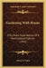 Gardening With Brains: Fifty Years' Experiences Of A Horticultural Epicure (1922) by Henry T. Finck