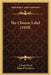 The Chinese Label (1920) by J. Frank Davis, Ralph P. Coleman