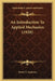 An Introduction To Applied Mechanics (1920) by Ewart S. Andrews