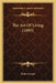 The Art Of Living (1895) by Robert Grant