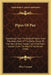 Pipes Of Pan: Containing From The Book Of Myths; From The Green Book Of The Bards; Songs Of The Sea Children; Songs From A Northern by Bliss Carman