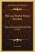 The Last Twelve Verses Of Mark: Their Genuineness Established (1910) by Ivan Panin