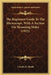 The Beginners Guide To The Microscope, With A Section On Mounting Slides (1922) by Charles E. Heath