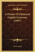 A Primer Of Historical English Grammar (1893) by Henry Sweet