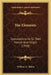 The Elements: Speculations As To Their Nature And Origin (1910) by William a. Tilden