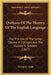Outlines Of The History Of The English Language: For The Use Of The Junior Classes In Colleges And The Classes In Schools (1867) by George L. Craik