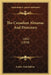 The Canadian Almanac And Directory: 1850 (1850) by Scobie and Balfour