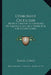 Dishonest Criticism: Being A Chapter Of Theology On Equivocation And Doing Evil For A Good Cause: An Answer To Dr. Richard F. Littledale (1887) by James Jones