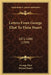 Letters From George Eliot To Elma Stuart: 1872-1880 (1909) by George Eliot, Roland Stuart