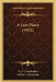 A Last Diary (1921) by W. N. P. Barbellion, Arthur J. Cummings
