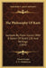 The Philosophy Of Kant: Lectures By Victor Cousin, With A Sketch Of Kant's Life And Writings (1854) by Victor Cousin, A. G. Henderson