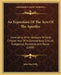 An Exposition Of The Acts Of The Apostles: Consisting Of An Analysis Of Each Chapter And Of A Commentary, Critical, Exegetical, Doctrinal And Moral (1 by John Macevilly