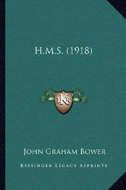 H.M.S. (1918) by John Graham Bower