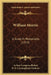 William Morris: A Study In Personality (1913) by Arthur Compton-Rickett, R. B. Cunninghame Graham