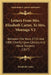 Letters From Mrs. Elizabeth Carter, To Mrs. Montagu V2: Between The Years 1755 And 1800, Chiefly Upon Literary And Moral Subjects (1817) by Elizabeth Carter