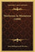 Heirlooms In Miniatures (1898) by Anne Hollingsworth Wharton