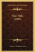 True Tilda (1909) by Arthur T. Quiller-Couch