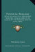 Physical Realism: Being An Analytical Philosophy From The Physical Objects Of Science To The Physical Data Of Sense (1888) by Thomas Case