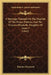 A Marriage Triumph On The Nuptials Of The Prince Palatine And The Princess Elizabeth, Daughter Of James I (1842) by Thomas Heywood