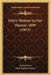 Every Woman in Her Humor, 1609 (1913) by Anonymous, John Stephen Farmer